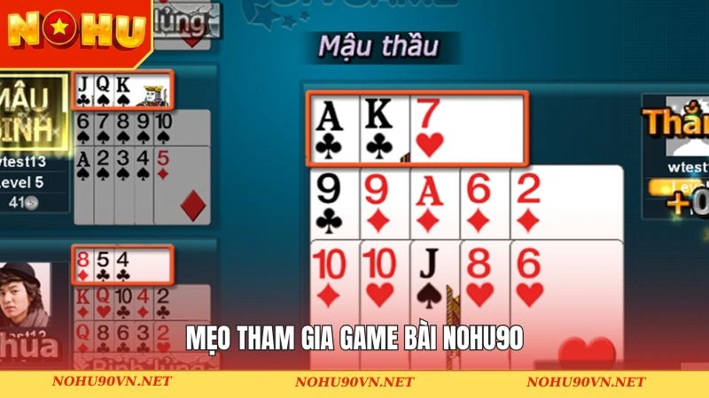 Kinh nghiệm chơi game bài tại Nohu90