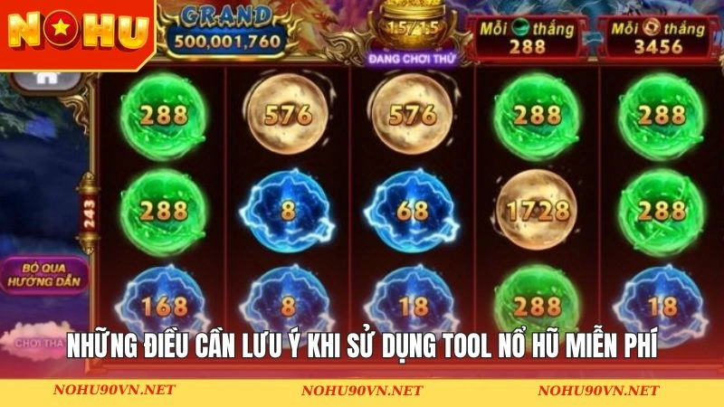Lưu ý khi sử dụng công cụ slot miễn phí